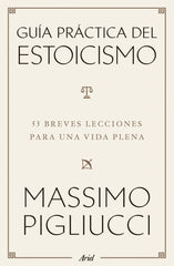 GUIA PRACTICA DEL ESTOICISMO - 9788434438583