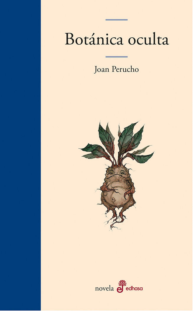 BOTANICA OCULTA | Perucho, Joan | 9788435011525 (Edhasa)