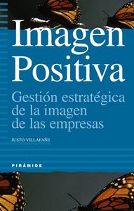 IMAGEN POSITIVA GESTION ESTRATEGICA IMAGEN DE LA EMPRESA - 9788436812503 Imagen principal del producto