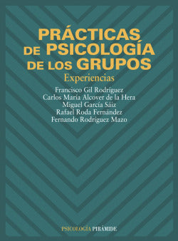 Prácticas de Psicología de los Grupos, Experiencias (Piramide) - 9788436813593