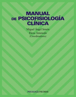 Manual de Psicofisiologia Clínica (Psicología) (Piramide) - 9788436814354
