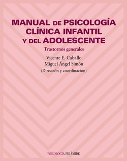 Manual Psicología Clínica Infantil y Adolescente (Piramide) - 9788436815771