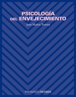 Psicología del Envejecimiento (Piramide) - 9788436816266