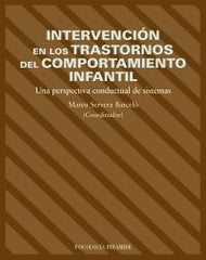 PIRAMIDE INTERV TRASTORNOS COMPORTAMIENTO INFANTIL | SERVERA M, | PIRAMIDE | 9788436817119