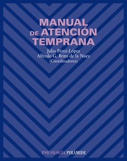 Manual de Atención Temprana.(psicologia) (Piramide) - 9788436818482