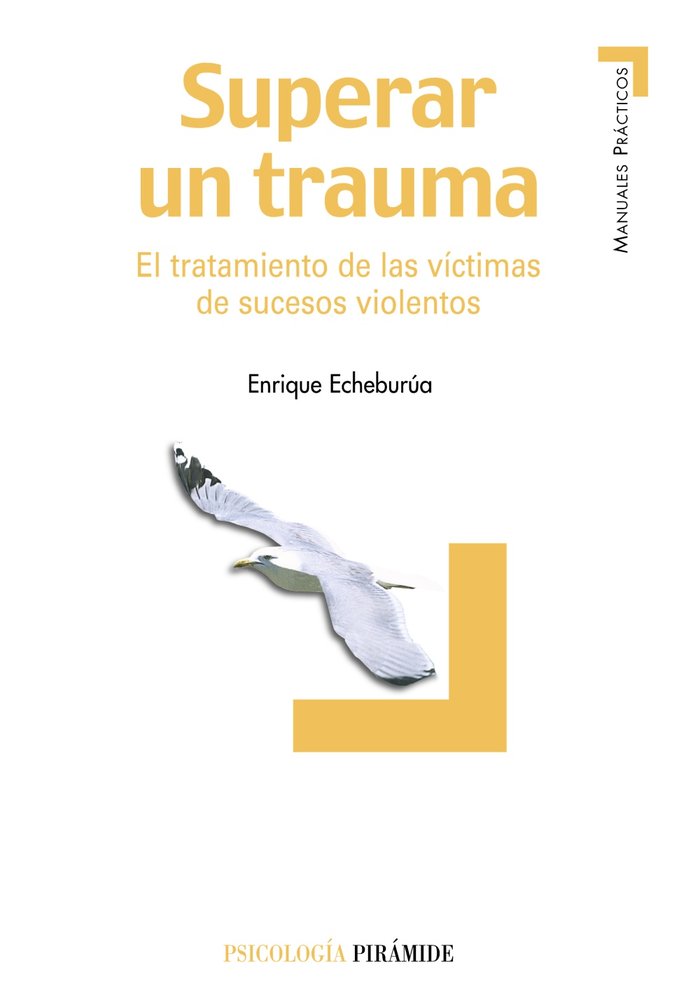 SUPERAR UN TRAUMA - 9788436819007