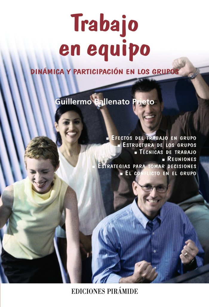TRABAJO EN EQUIPO DINAMICA Y PARTICIPACION EN LOS GRUPOS - 9788436819366