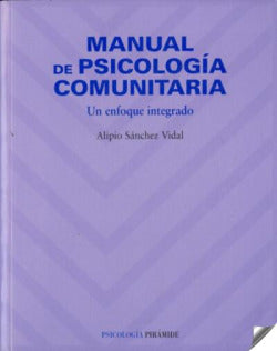 Manual de Psicología Comunitaria (Piramide) - 9788436820997