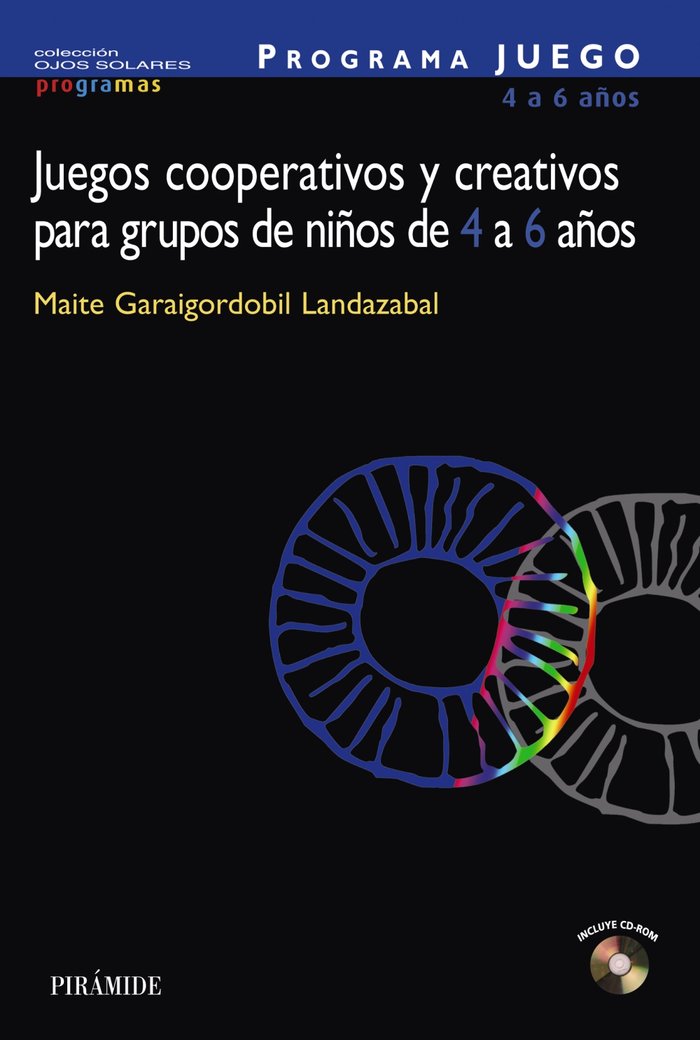PROGRAMA JUEGO JUEGOS COOPERATIVOS CREATIVOS PARA GRUPOS | GARAIGORDOBIL LANDAZABAL,MAITE | PIRAMIDE | 9788436821307 Imagen principal del producto