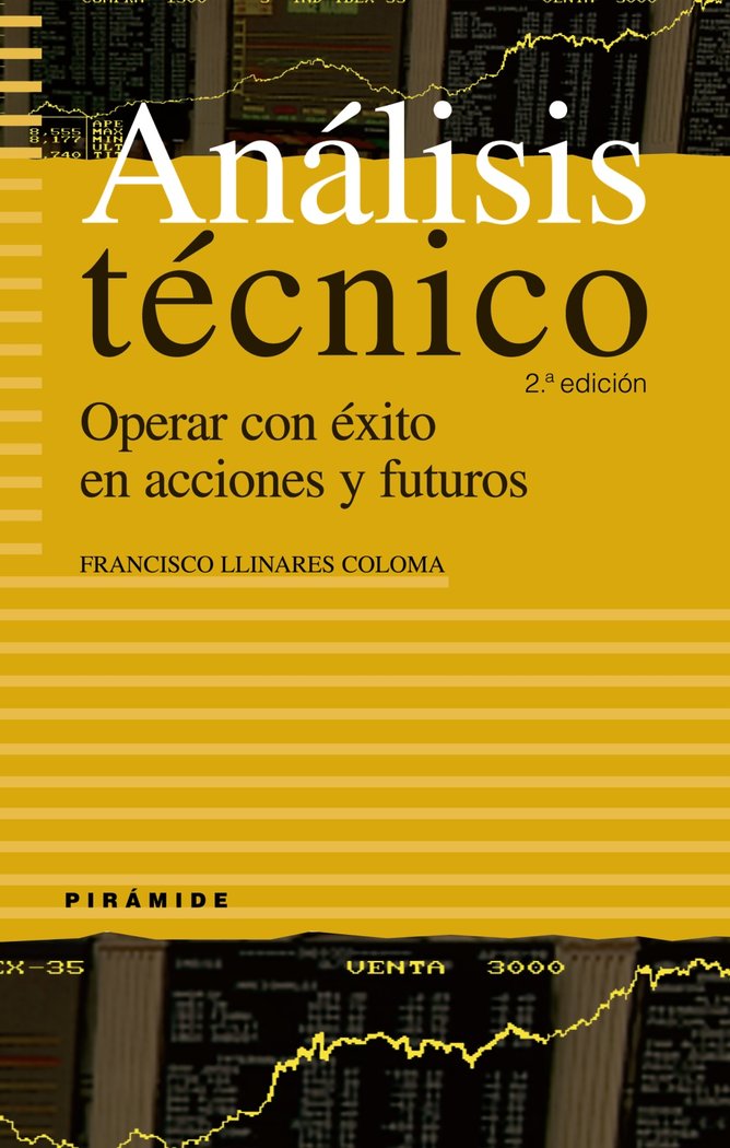 ANALISIS TECNICO 2ªED | LLINARES COLOMA,FRANCISCO | PIRAMIDE | 9788436821864