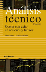 ANALISIS TECNICO 2ªED | LLINARES COLOMA,FRANCISCO | PIRAMIDE | 9788436821864