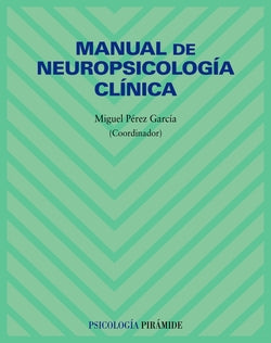Manual de Neuropsicologia Clínica (Piramide) - 9788436822151