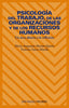 Psicología del Trabajo, de las Organizaciones y de los Recursos Humanos (Piramide) - 9788436822502