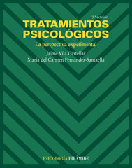 TRATAMIENTOS PSICOLOGICOS 2ªED | VILA J,/FERNANDEZ Mª | PIRAMIDE | 9788436822786
