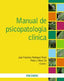 MANUAL DE PSICOPATOLOGIA CLINICA | MESA CID,PEDRO J/RODRIGUEZ TESTAL,J | PIRAMIDE | 9788436823424