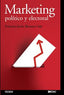 MARKETING POLITICO Y ELECTORAL | BARRANCO SAIZ,FRANCISCO JAVIER | PIRAMIDE | 9788436823592