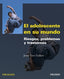 El Adolescente en su Mundo (Piramide) - 9788436823677
