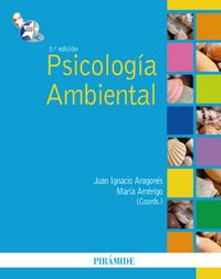 PSICOLOGIA AMBIENTAL | ARAGONES TAPIA,JUAN IGNACIO | PIRAMIDE | 9788436823936