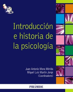 Introduccion e Historia de la Psicología (Piramide) - 9788436824032