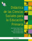 DIDACTICA DE CIENCIAS SOCIALES PARA LA EDUCACION PRIMARIA | ALONSO ARENAL,SARA | PIRAMIDE | 9788436824056