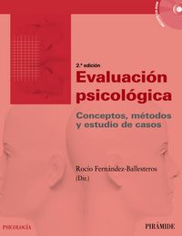 EVALUACION PSICOLOGICA | FERNANDEZ BALLESTEROS,ROCIO | PIRAMIDE | 9788436825480 Imagen principal del producto