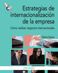 ESTRATEGIAS DE INTERNACIONALIZACION DE LA EMPRESA - 9788436827125