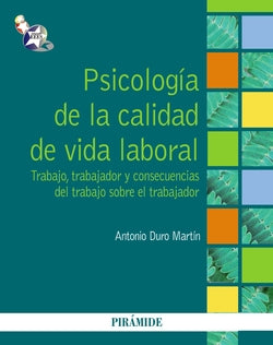 Psicología de la Calidad de Vida Laboral (Piramide) - 9788436828573