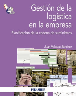 Gestión de la Logística en la Empresa (Piramide) - 9788436829488