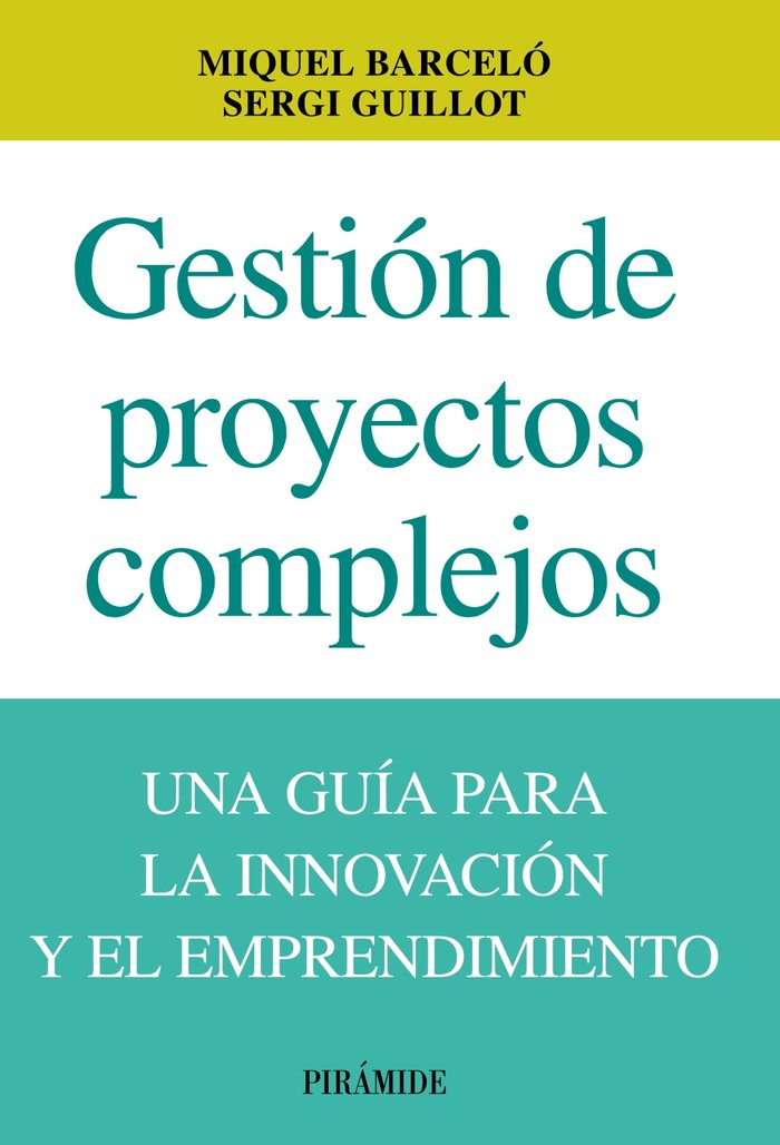 GESTION DE PROYECTOS COMPLEJOS - 9788436829860 Imagen principal del producto