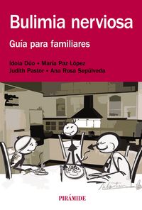 BULIMIA NERVIOSA | DUO,IDOIA/LOPEZ,MARIA PAZ | PIRAMIDE | 9788436832235