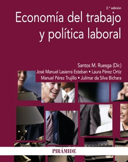 Economía del Trabajo y Política Laboral (Piramide) - 9788436832464
