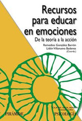 RECURSOS PARA EDUCAR EN EMOCIONES - 9788436832600