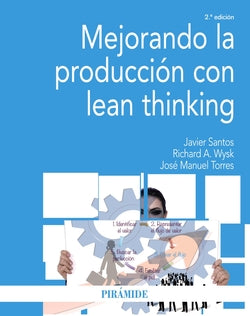 Mejorando la Producción con Lean Thinking (Piramide) - 9788436832822