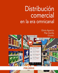 DISTRIBUCION COMERCIAL EN LA ERA OMNICANAL - 9788436832846