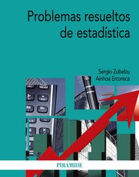 PROBLEMAS RESUELTOS DE ESTADISTICA - 9788436833751 Imagen principal del producto
