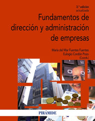FUNDAMENTOS DE DIRECCION Y ADMINISTRACION DE EMPRESAS - 9788436833997
