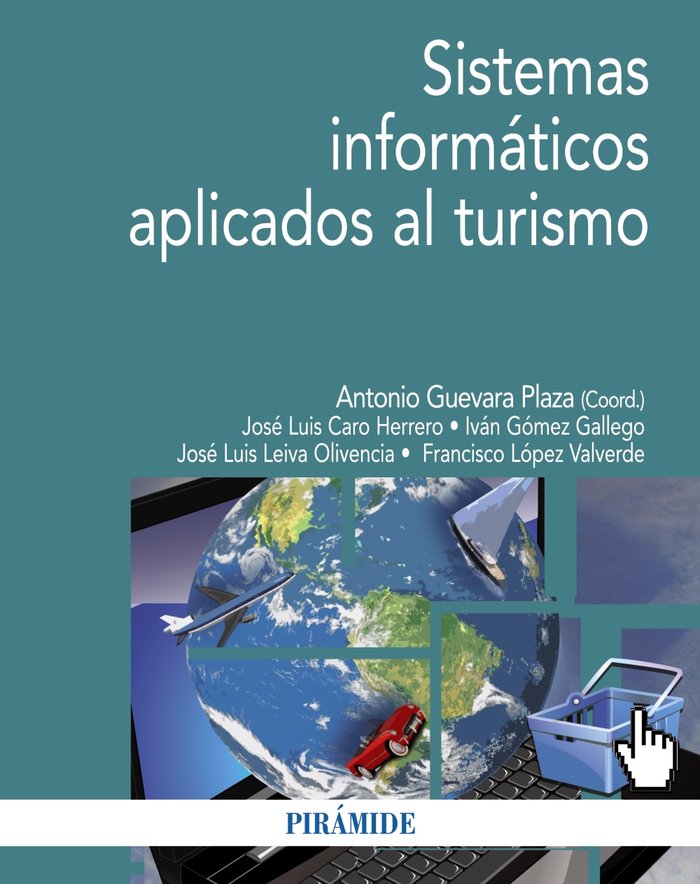 SISTEMAS INFORMATICOS APLICADOS AL TURISMO - 9788436834673 Imagen principal del producto