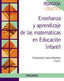 ENSEÑANZA Y APRENDIZAJE DE LAS MATEMATICAS EN EDUCACION INFA | CASTRO MARTINEZ, ENCARNACION | PIRAMIDE | 9788436835113