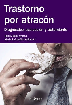 Trastorno por Atracón (Piramide) - 9788436835670