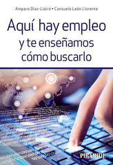 AQUI HAY EMPLEO Y TE ENSEÑAMOS COMO BUSCARLO - 9788436836578