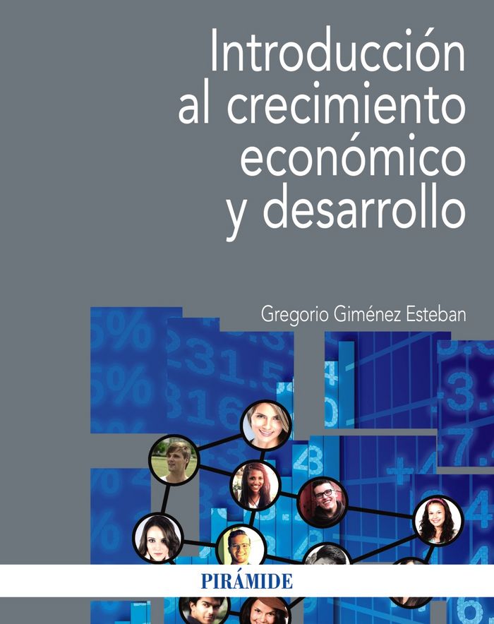INTRODUCCION AL CRECIMIENTO ECONOMICO Y DESARROLLO - 9788436836769 Imagen principal del producto