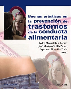 Buenas Prácticas en la Prevención de Trastornos de la Conducta Alimentaria (Piramide) - 9788436837049