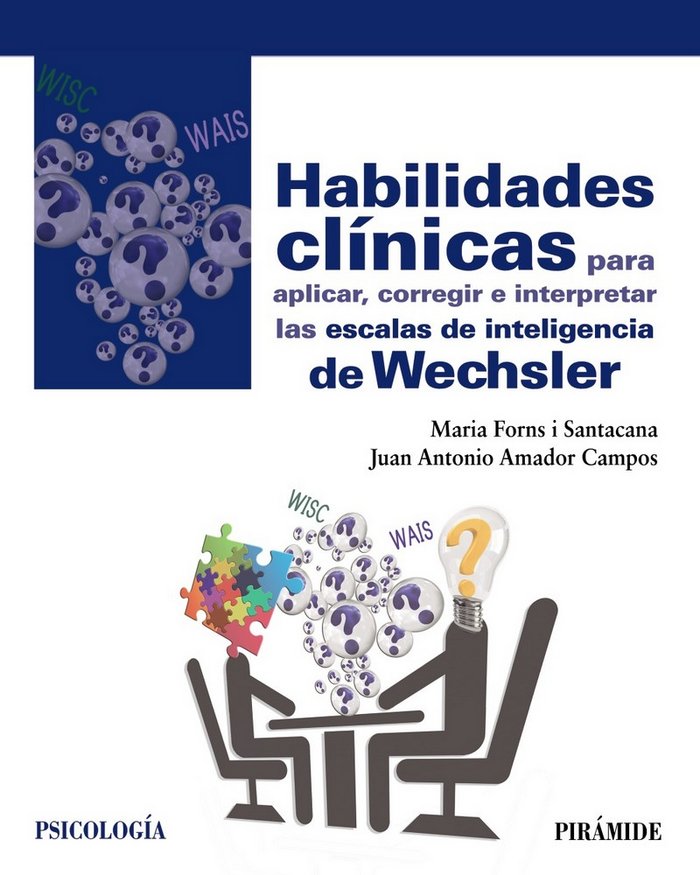 HABILIDADES CLINICAS PARA APLICAR CORREGIR E INTERPRETAR L | FORNS I SANTACANA, MARIA/AMADOR CAMPOS, | PIRAMIDE | 9788436837865 Imagen principal del producto
