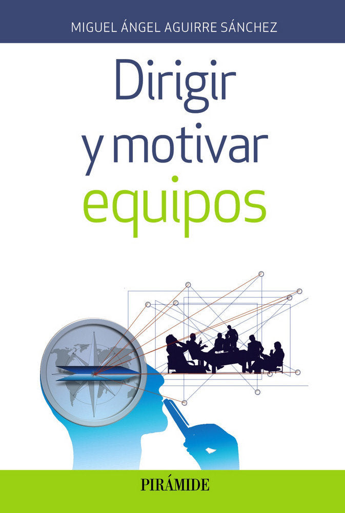 DIRIGIR Y MOTIVAR EQUIPOS - 9788436838343 Imagen principal del producto