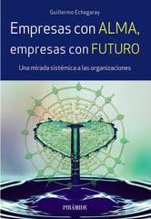 EMPRESAS CON ALMA EMPRESAS CON FUTURO - 9788436838367