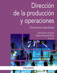 DIRECCION DE LA PRODUCCION Y OPERACIONES - 9788436839111