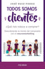 TODOS SOMOS CLIENTES - 9788436839852