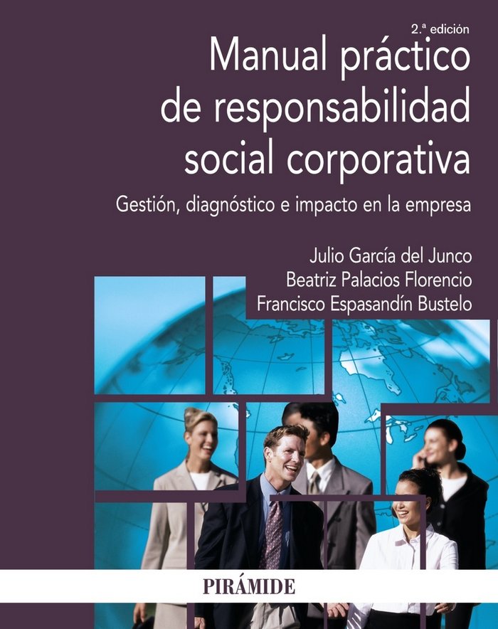 MANUAL PRACTICO DE RESPONSABILIDAD SOCIAL CORPORATIVA - 9788436839975 Imagen principal del producto