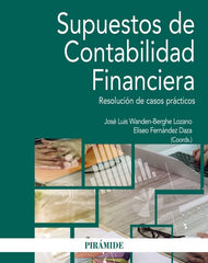 SUPUESTOS DE CONTABILIDAD FINANCIERA - 9788436840643