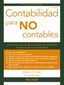 CONTABILIDAD PARA NO CONTABLES | LABEL, WAYNE/LEON LEDESMA, JAVIER DE | PIRAMIDE | 9788436841510